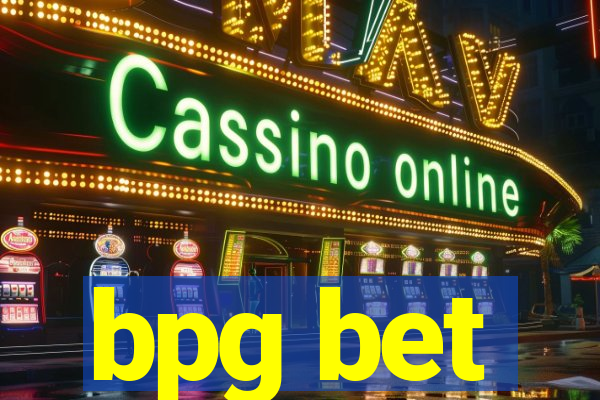 bpg bet